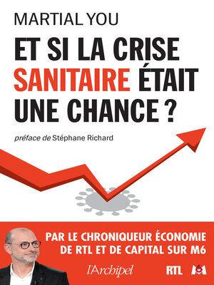 cover image of Et si la crise sanitaire était une chance ?